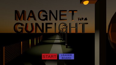 MAGNET to a GUNFIGHT Image