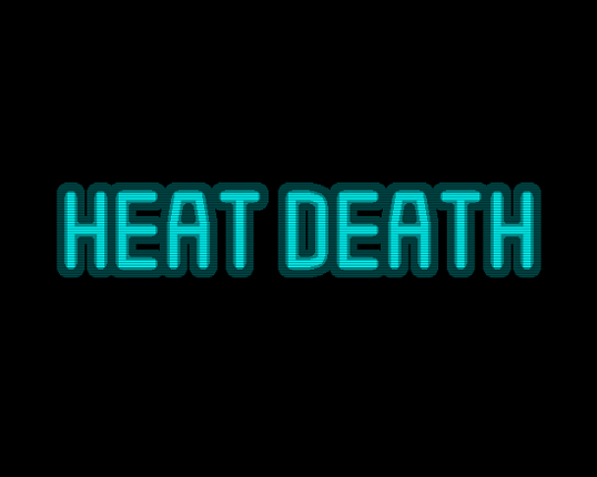 Heat Death Game Cover