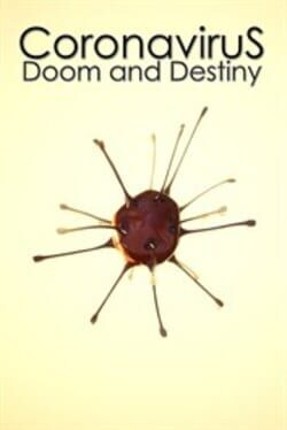 Coronavirus: Doom and Destiny Game Cover