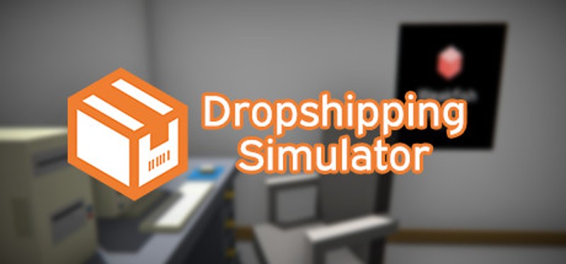 Dropshipping Simulator Game Cover