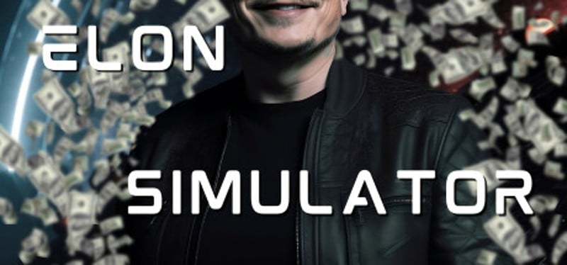 Elon Simulator - Spend Like A Trillionaire Game Cover