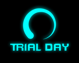 Trial Day Image