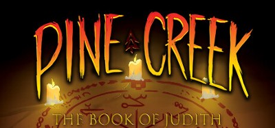 Pine Creek: The Book of Judith Image