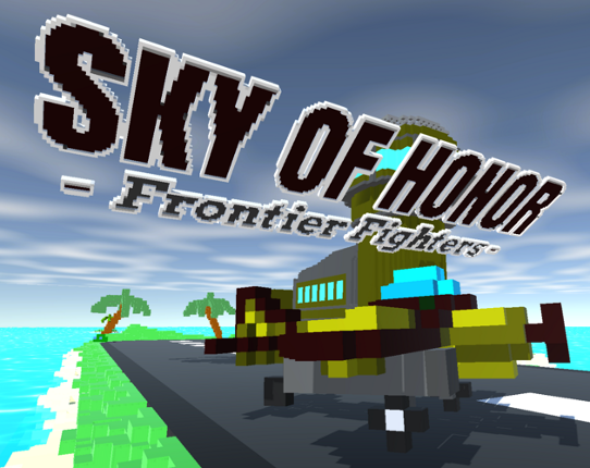 SKY OF HONOR - FRONTIER FIGHTERS Game Cover