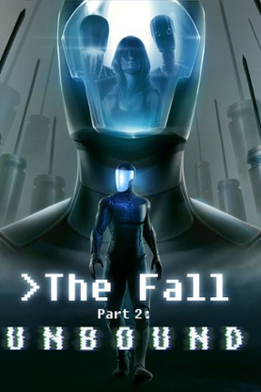 The Fall Part 2: Unbound Game Cover