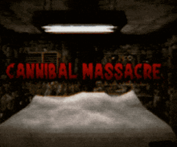 Cannibal Massacre Image