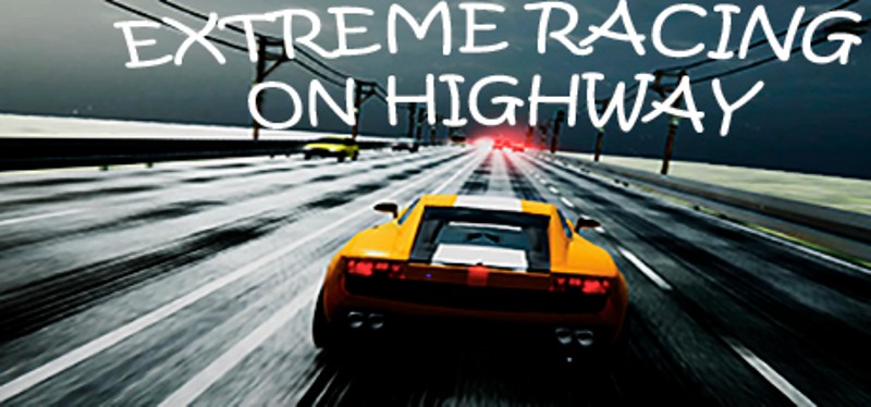 Exteme Racing on Highway Game Cover