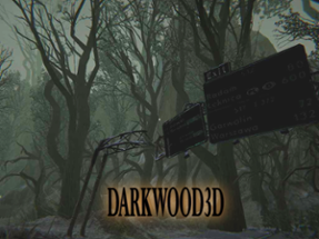 Darkwood 3D Image