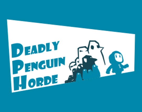 Deadly Penguin Horde Game Cover