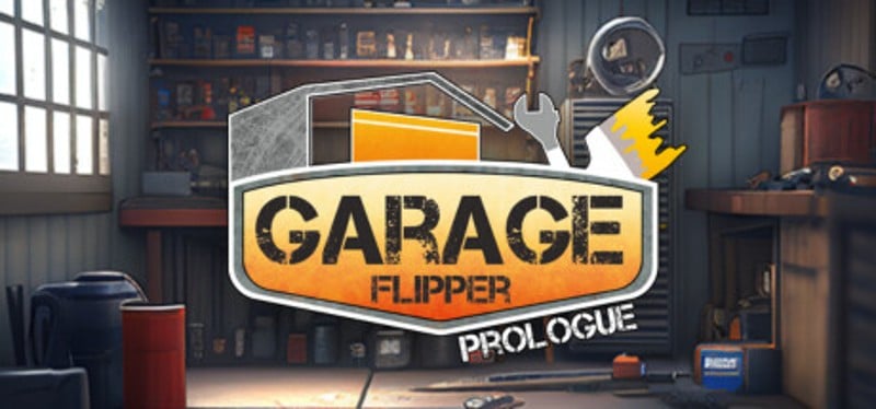 Garage Flipper: Prologue Game Cover