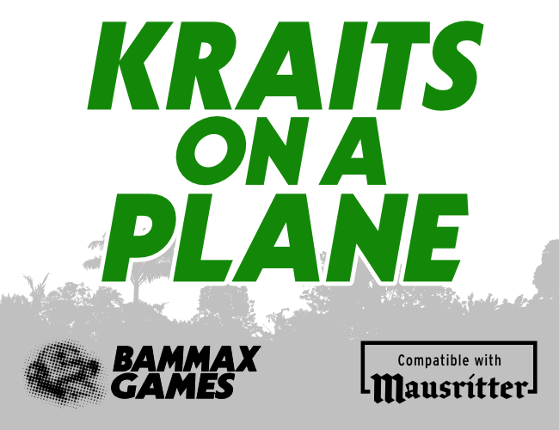 Kraits on a Plane Game Cover