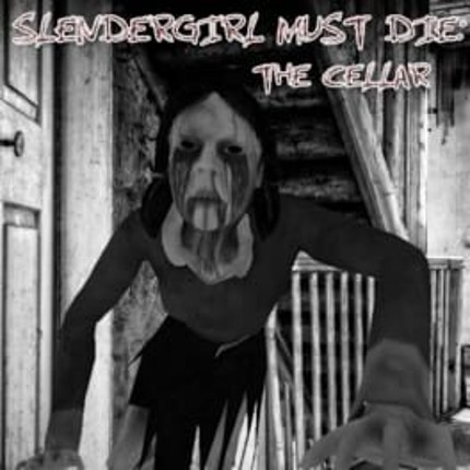 Slendrina Must Die: The Cellar Game Cover