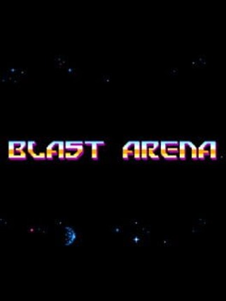 Blast Arena Game Cover
