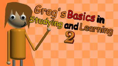 Greg's Basics in Studying and Learning 2 Image