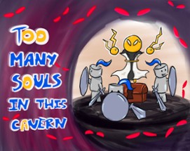 Too many souls in this cavern Image