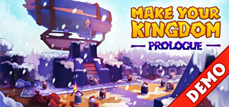 Make Your Kingdom: Prologue Game Cover