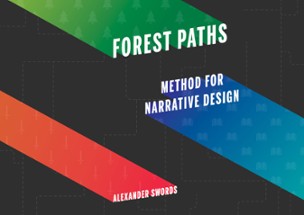 Forest Paths Method For Narrative Design Image