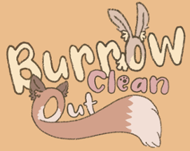 Burrow Clean Out Image