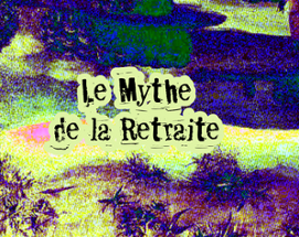 Mythe de la Retraite Image