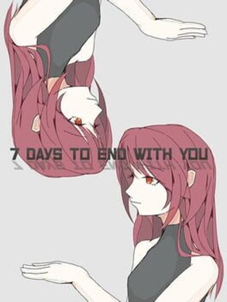7 Days to End with You Game Cover