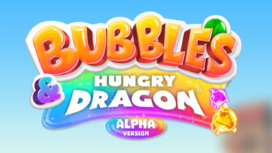 Bubbles & Hungry Dragon Image