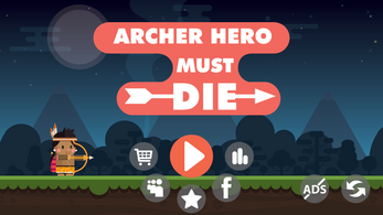 Archer hero must die Image