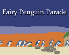 Fairy Penguin Parade Image