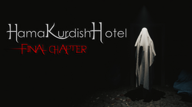 HaMaKurdishHotel - The Final Chapter Image