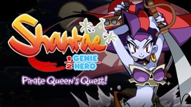 Shantae: Half-Genie Hero - Pirate Queen’s Quest Image