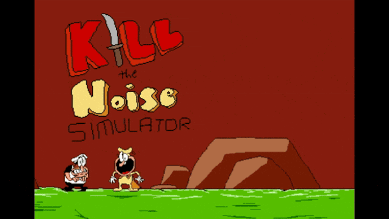 Kill The Noise Simulator Game Cover