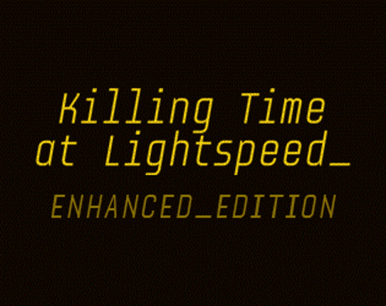 Killing Time At Lightspeed Game Cover