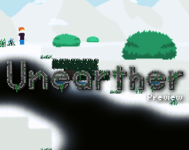 Unearther Preview Image