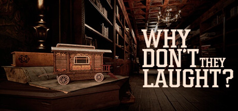 Why don't they laugh? Game Cover