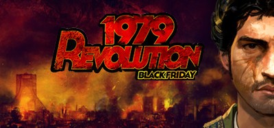 1979 Revolution: Black Friday Image