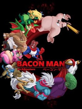 Bacon Man: An Adventure Game Cover
