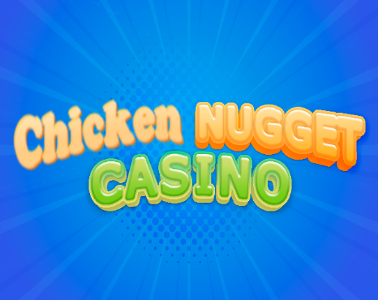 Chicken Nugget Casino Game Cover