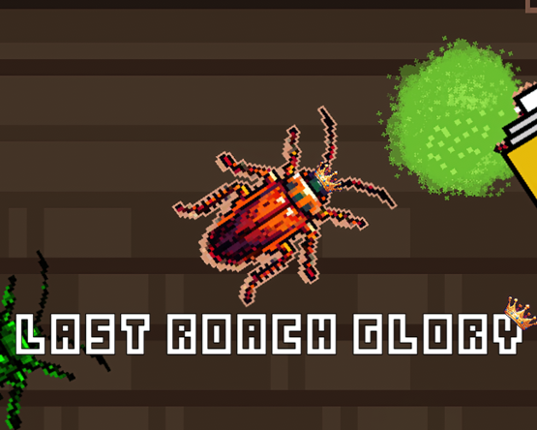 Last roach glory Game Cover
