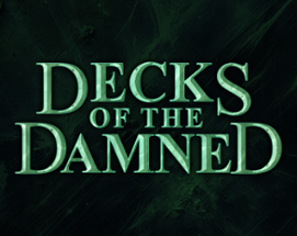 Decks of the Damned Image