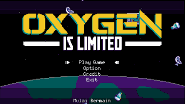 Oxygen Is Limited Image