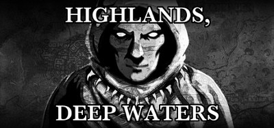 Highlands, Deep Waters Image