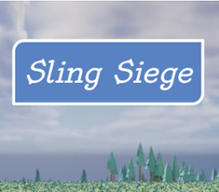 Sling Siege Image