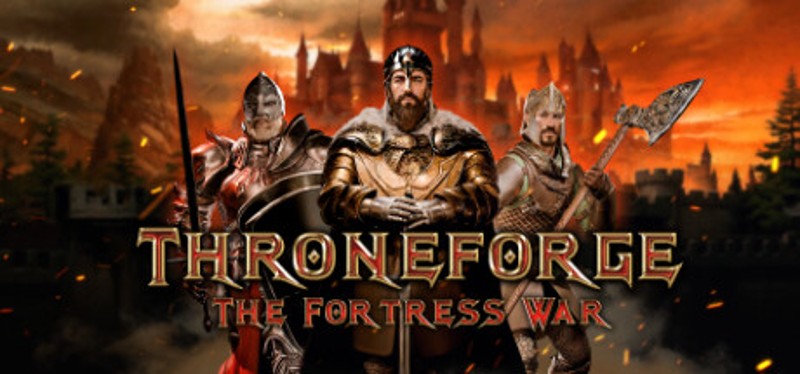 ThroneForge - The Fortress War Game Cover