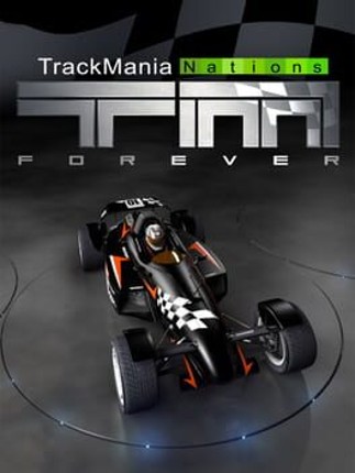 TrackMania Nations Forever Game Cover