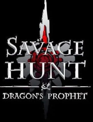 Savage Hunt: Dragon's Prophet Game Cover