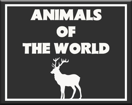 Animals Of The World Game Cover