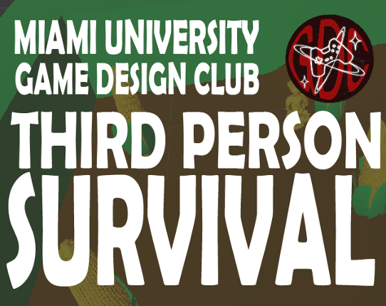 MGDC GAME 14 - 3RD PERSON SURVIVAL Game Cover