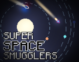 Super Space Smugglers Image