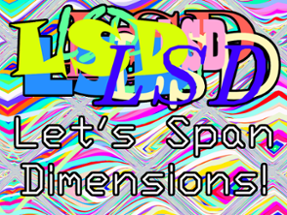 LSD: Let's Span Dimensions! Image