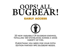 Oops! All Bugbear! Image