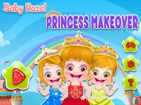 Baby Hazel Princess Makeover Image